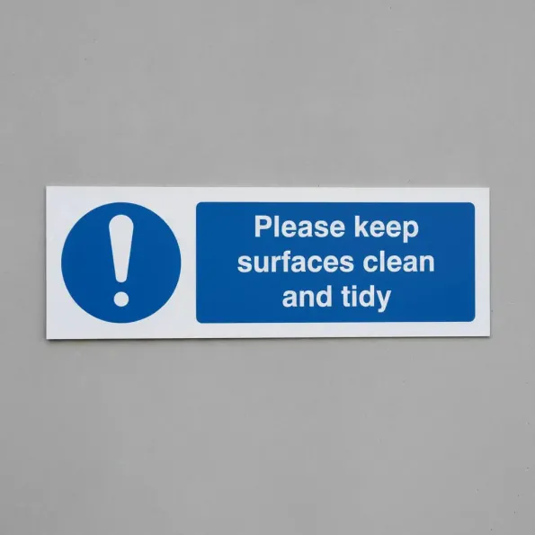 Please Keep Surfaces Clean and Tidy