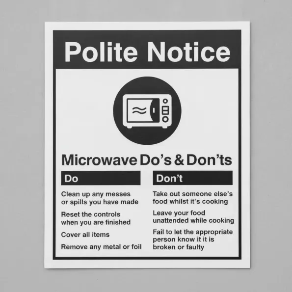 Polite Notice - Microwave - Do's & Don'ts Polite Notice - Microwave - Do's & Don'ts