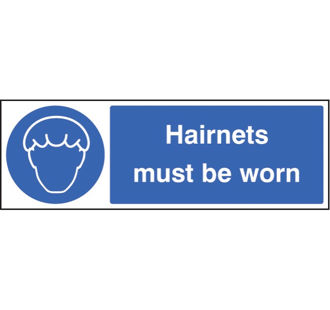Hairnets Must be Worn