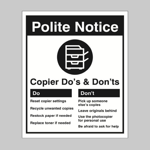 Photocopier - Do's  & Don'ts