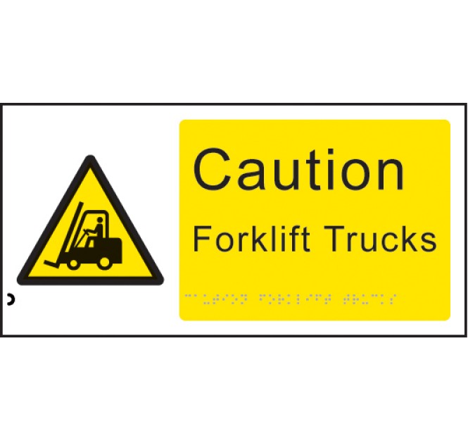 Braille - Caution - Forklift Trucks
