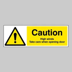 Caution - High Winds Take Care when Opening Door Caution - High Winds Take Care when Opening Door