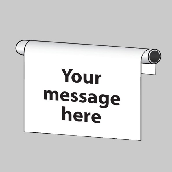 Your Message Here - Roll Top Sign - Landscape