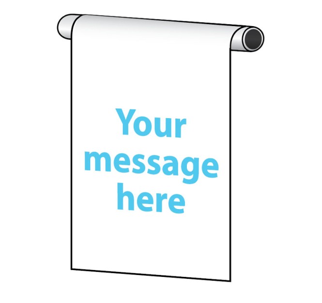 Your Message Here - Roll Top Sign - Portrait