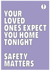 Your Loved Ones Expect You Home Tonight - Poster