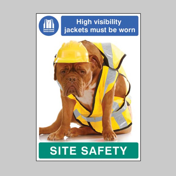 High Visibility jackets must be Worn - Dog - Poster