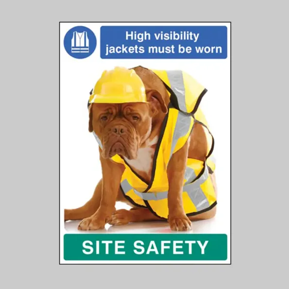 High Visibility jackets must be Worn - Dog - Poster