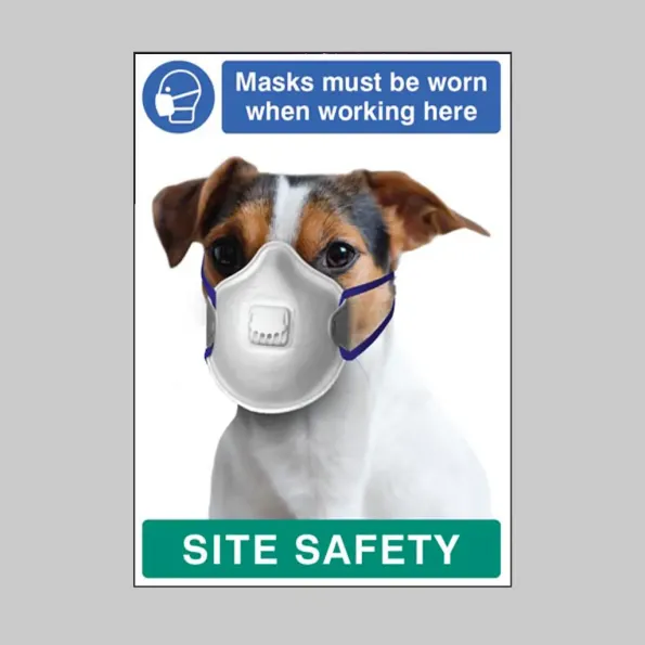 Masks must be Worn when Working Here - Dog - Poster
