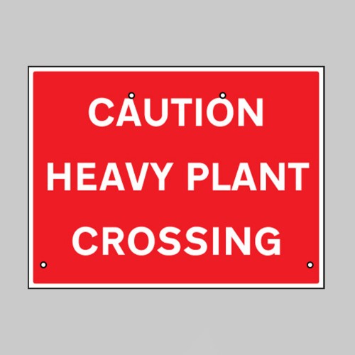 Re-Flex Sign - Caution - Heavy Plant Crossing