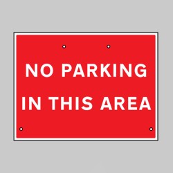 Re-Flex Sign - No Parking in this Area