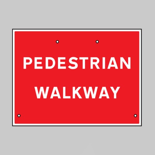 Re-Flex Sign - Pedestrian Walkway