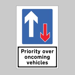 Priority Over Oncoming Traffic - Reflective Fold Up Sign