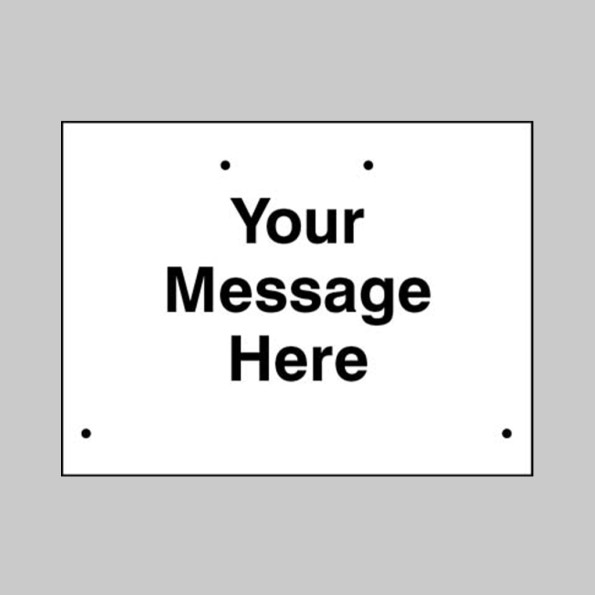 Your Message Here - Custom Re-Flex Sign
