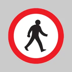 Pedestrians Prohibited - Class RA1