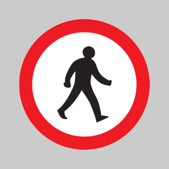 Pedestrians Prohibited - Class RA1