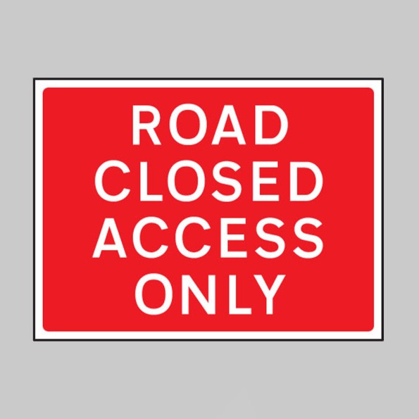 Road Closed Access Only - Class RA1 