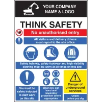 Site Safety - Think Safety - No Unauthorised Entry - Report to Office - PPE - Induction - Underground Services Site Safety - Think Safety - No Unauthorised Entry - Report to Office - PPE - Induction - Underground Services