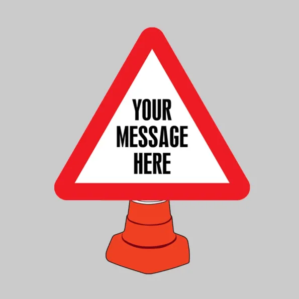 Your Message Here - Custom Reflective Cone Sign