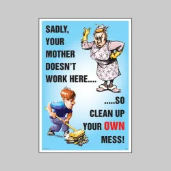 Your Mother Doesn't  Work Here - Poster