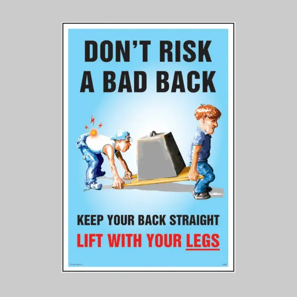 Don't  Risk a Bad Back - Poster