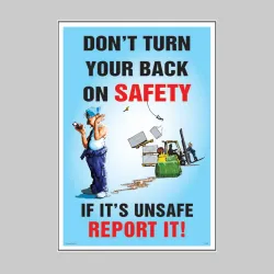 Don't  Turn Your Back On Safety - Poster