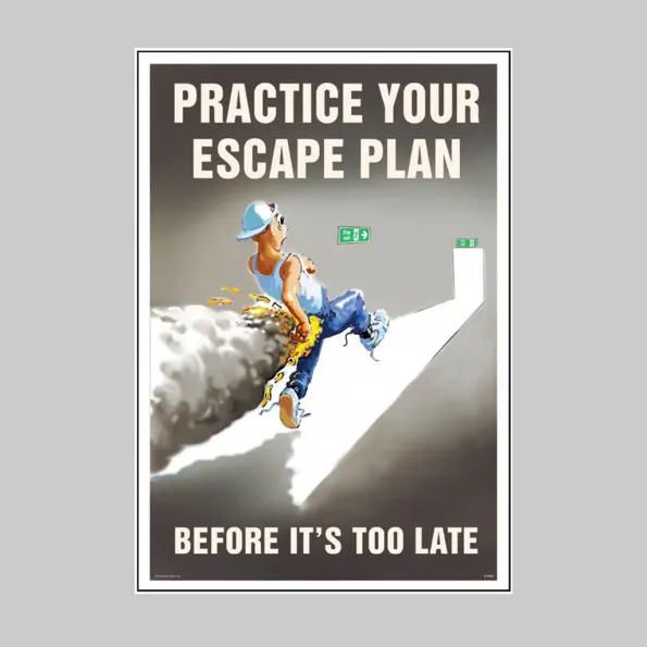 Practice Your Escape Plan - Poster