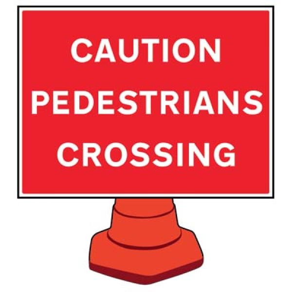Caution - Pedestrians Crossing - Reflective Cone Sign