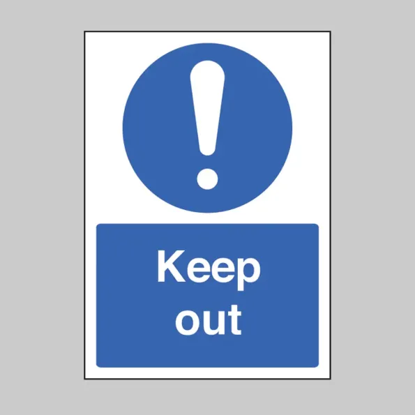 Keep Out - A4