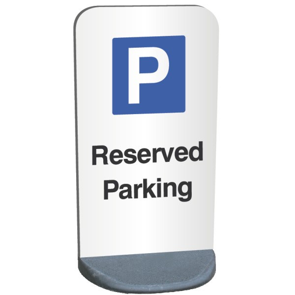 Reserved Parking - Temporary Sign