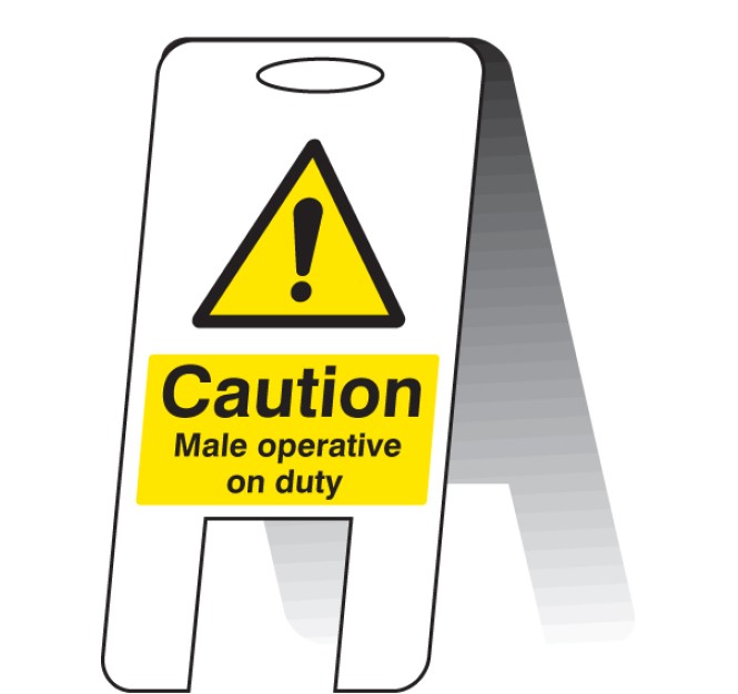 Caution - Male Operative On Duty - Lightweight Self Standing Sign
