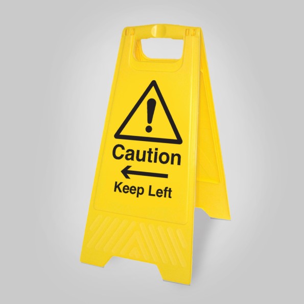 Caution - Keep Left / Right - Self Standing Floor Sign