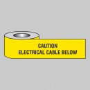 Underground Tape - Caution - Electrical Cable Below Underground Tape - Caution - Electrical Cable Below