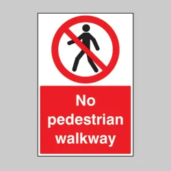 No Pedestrian Walkway - Floor Graphic