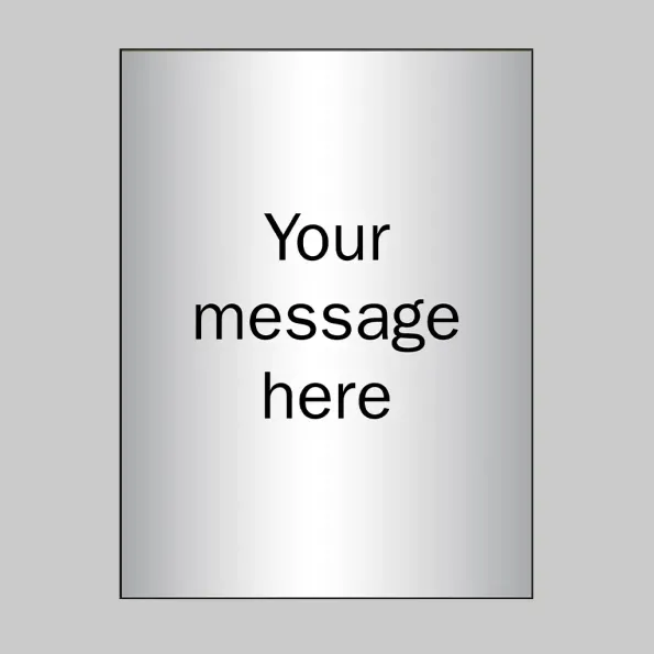 Your Message Here - Aluminium Effect - 150 x 200mm
