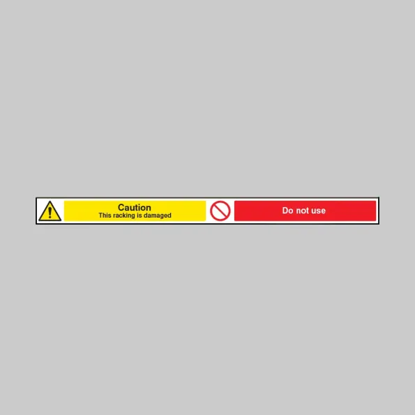 Caution - Damaged Racking - Do Not Use