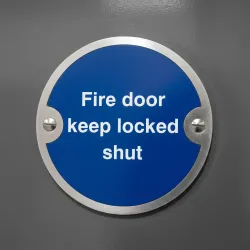 Fire Door Keep Locked Shut Disc