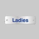 Ladies - Aluminium Visual Impact Sign with Stand-off Locators