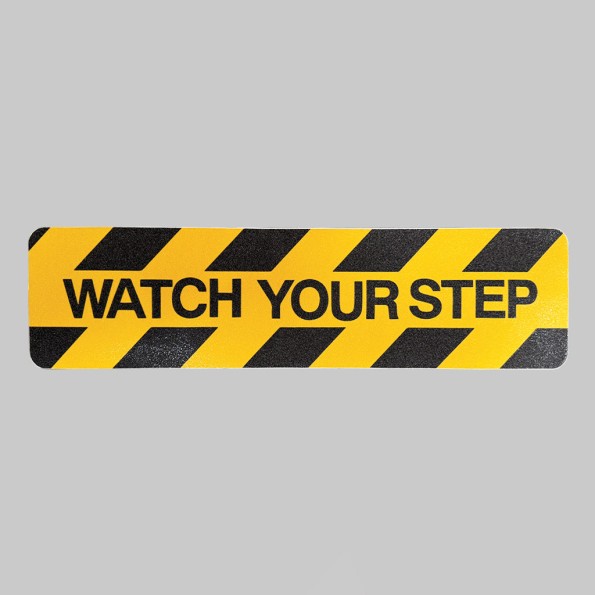 Anti-Slip Floor Graphic  - Watch Your Step