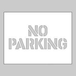 Stencil - No Parking Stencil - No Parking