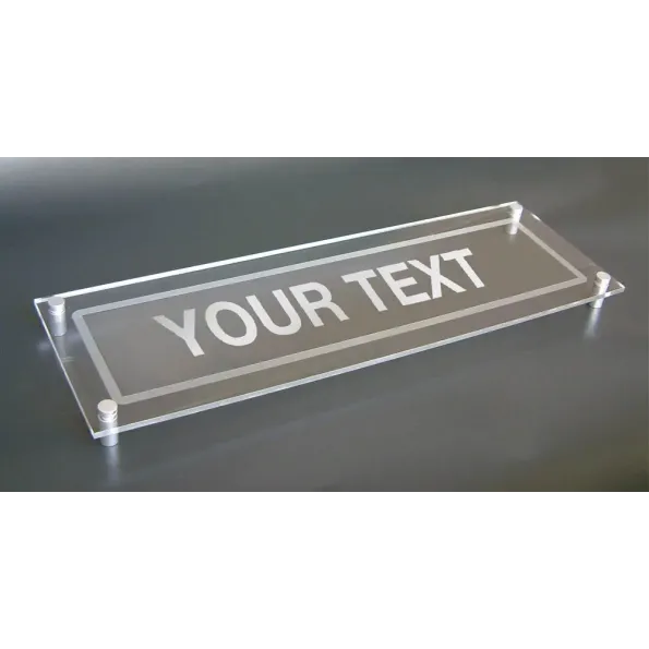 Your Message Here - Acrylic Sign with Stand-off Locators