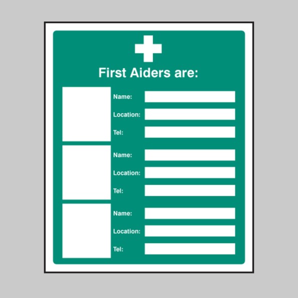 First Aiders Are (Space for 3 Photos - Names - Location - Telephone)