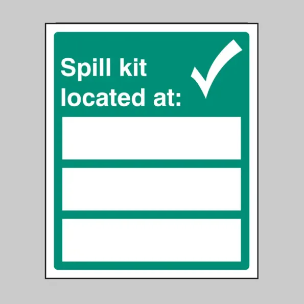 Spill Kit Located At (Space for 3 Locations) Spill Kit Located At (Space for 3 Locations)