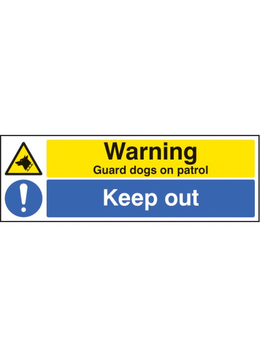 Warning Guard Dogs On Patrol Keep Out