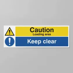 Caution - Loading Area Keep Clear Caution - Loading Area Keep Clear