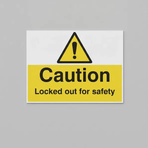 Caution - Locked Out for Safety