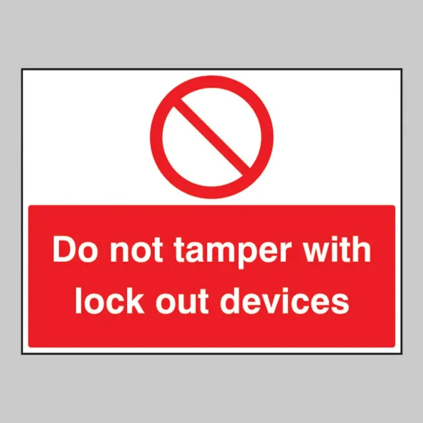 Do Not Tamper with Lockout Devices