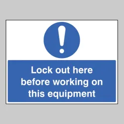 Lockout Here Before Working On this Equipment