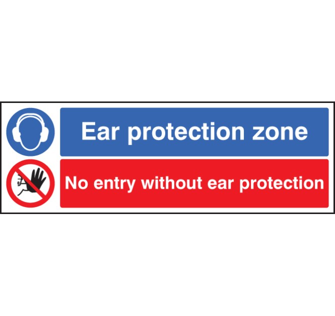 Ear Protection Zone - No Entry without Ear Protection