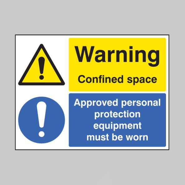 Warning - Confined Space - Approved PPE Must be Worn