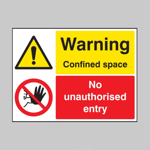 Warning - Confined Space - No Unauthorised Entry